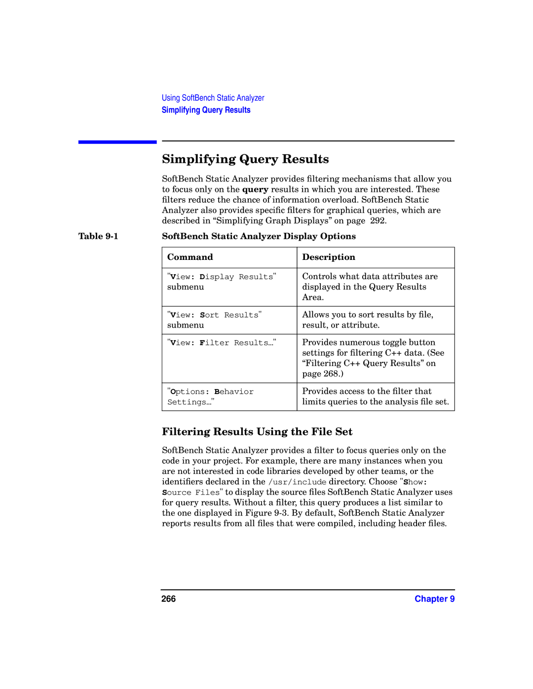 HP UX SoftBench Software manual Simplifying Query Results, Filtering Results Using the File Set, Command Description, 266 