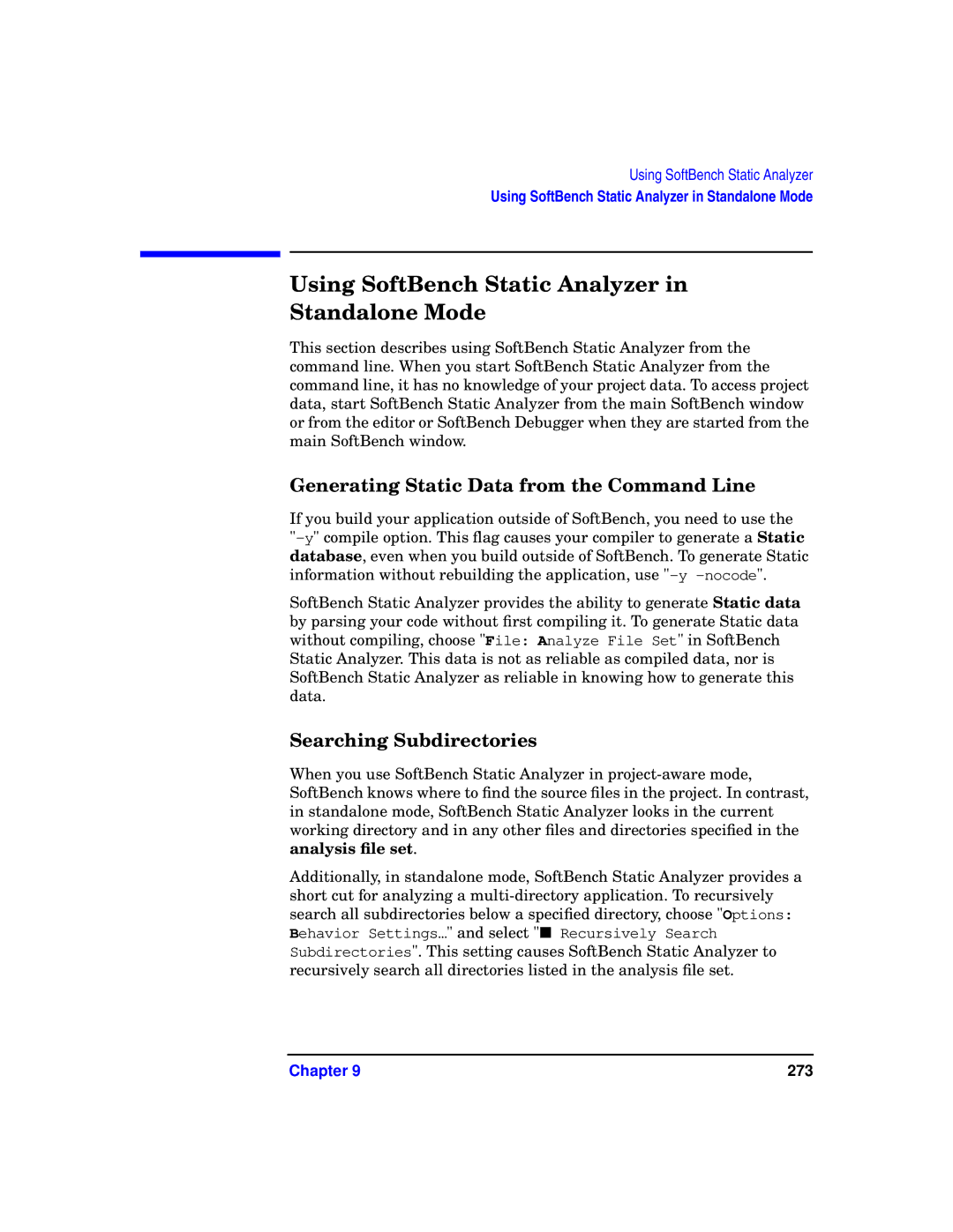 HP UX SoftBench Software Using SoftBench Static Analyzer in Standalone Mode, Generating Static Data from the Command Line 