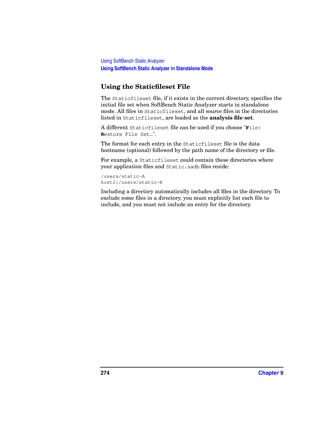 HP UX SoftBench Software manual Using the Staticﬁleset File, 274 