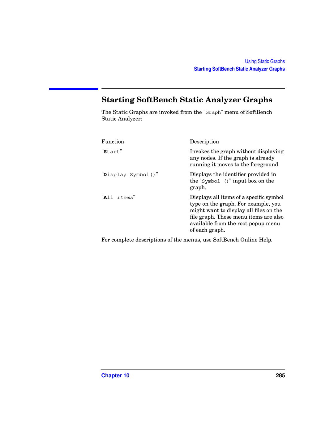 HP UX SoftBench Software manual Starting SoftBench Static Analyzer Graphs 