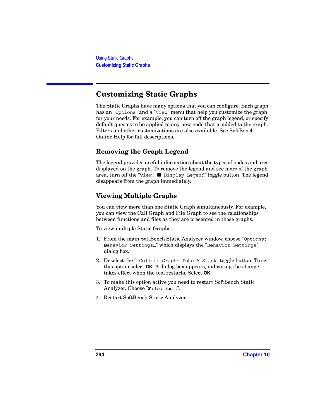 HP UX SoftBench Software manual Customizing Static Graphs, Removing the Graph Legend Viewing Multiple Graphs, 294 