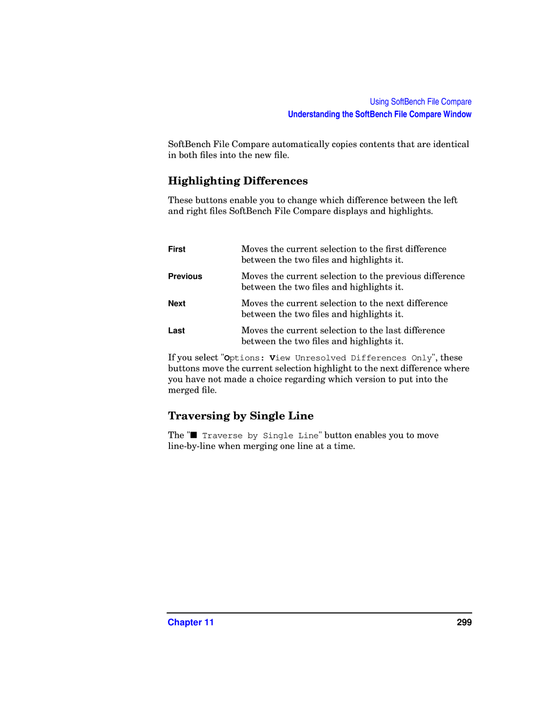 HP UX SoftBench Software manual Highlighting Differences, Traversing by Single Line 