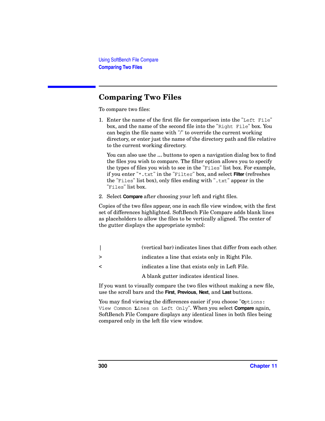 HP UX SoftBench Software manual Comparing Two Files, 300 