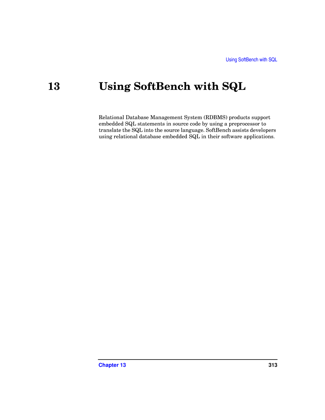 HP UX SoftBench Software manual Using SoftBench with SQL 