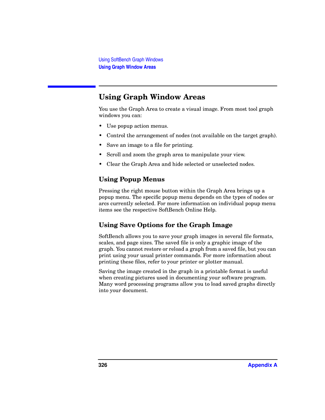 HP UX SoftBench Software manual Using Graph Window Areas, Using Popup Menus, Using Save Options for the Graph Image, 326 