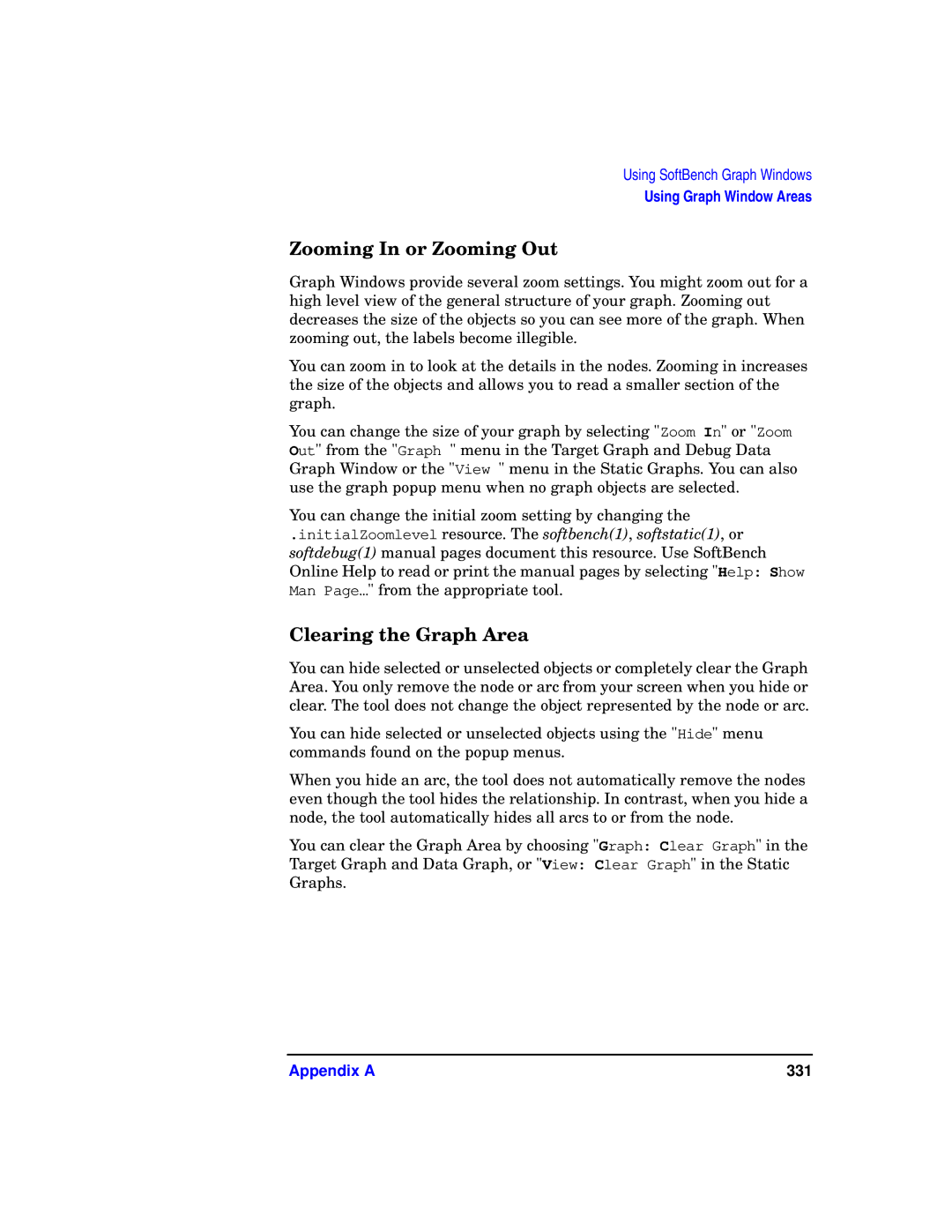 HP UX SoftBench Software manual Zooming In or Zooming Out, Clearing the Graph Area 