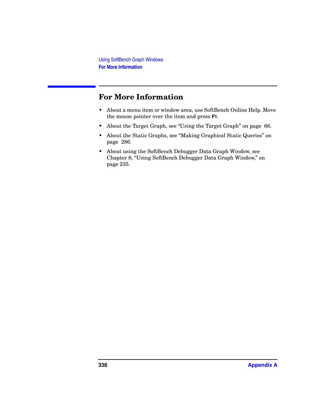 HP UX SoftBench Software manual For More Information, 338 