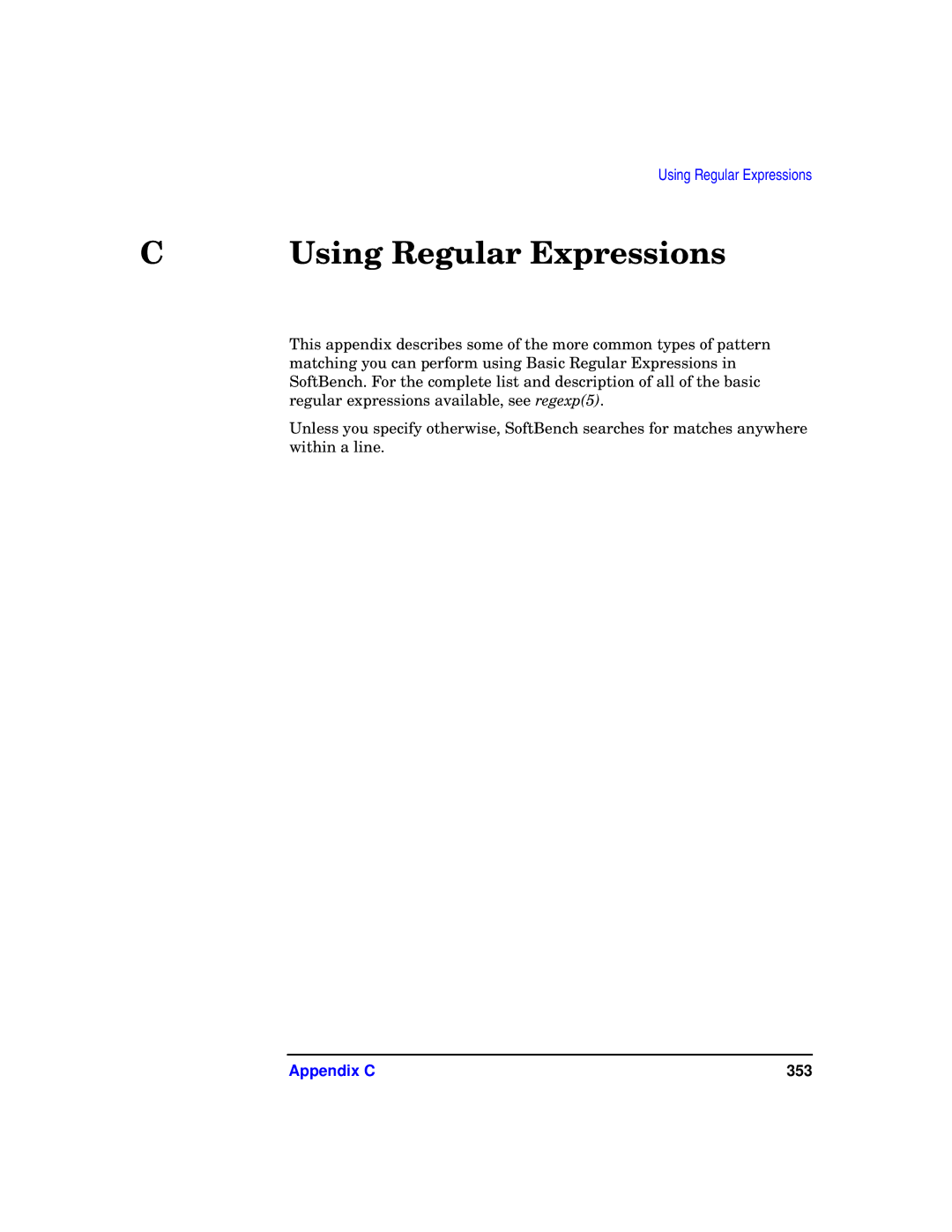 HP UX SoftBench Software manual Using Regular Expressions 