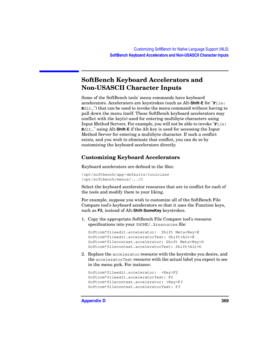 HP UX SoftBench Software manual Customizing Keyboard Accelerators 