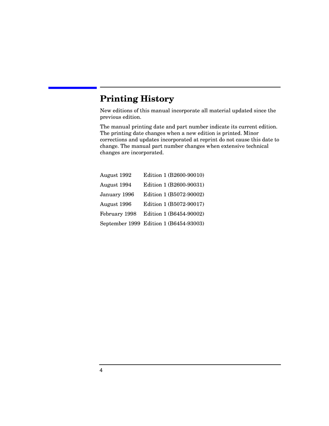 HP UX SoftBench Software manual Printing History 