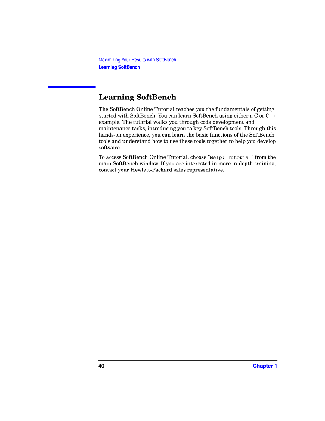 HP UX SoftBench Software manual Learning SoftBench 