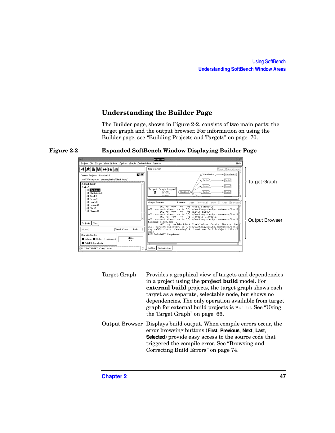 HP UX SoftBench Software manual Understanding the Builder, Expanded SoftBench Window Displaying Builder 