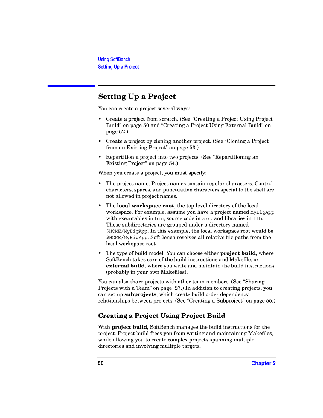 HP UX SoftBench Software manual Setting Up a Project, Creating a Project Using Project Build 