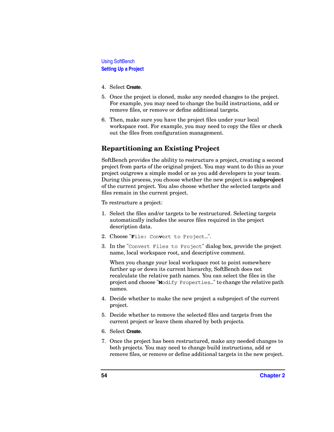 HP UX SoftBench Software manual Repartitioning an Existing Project 