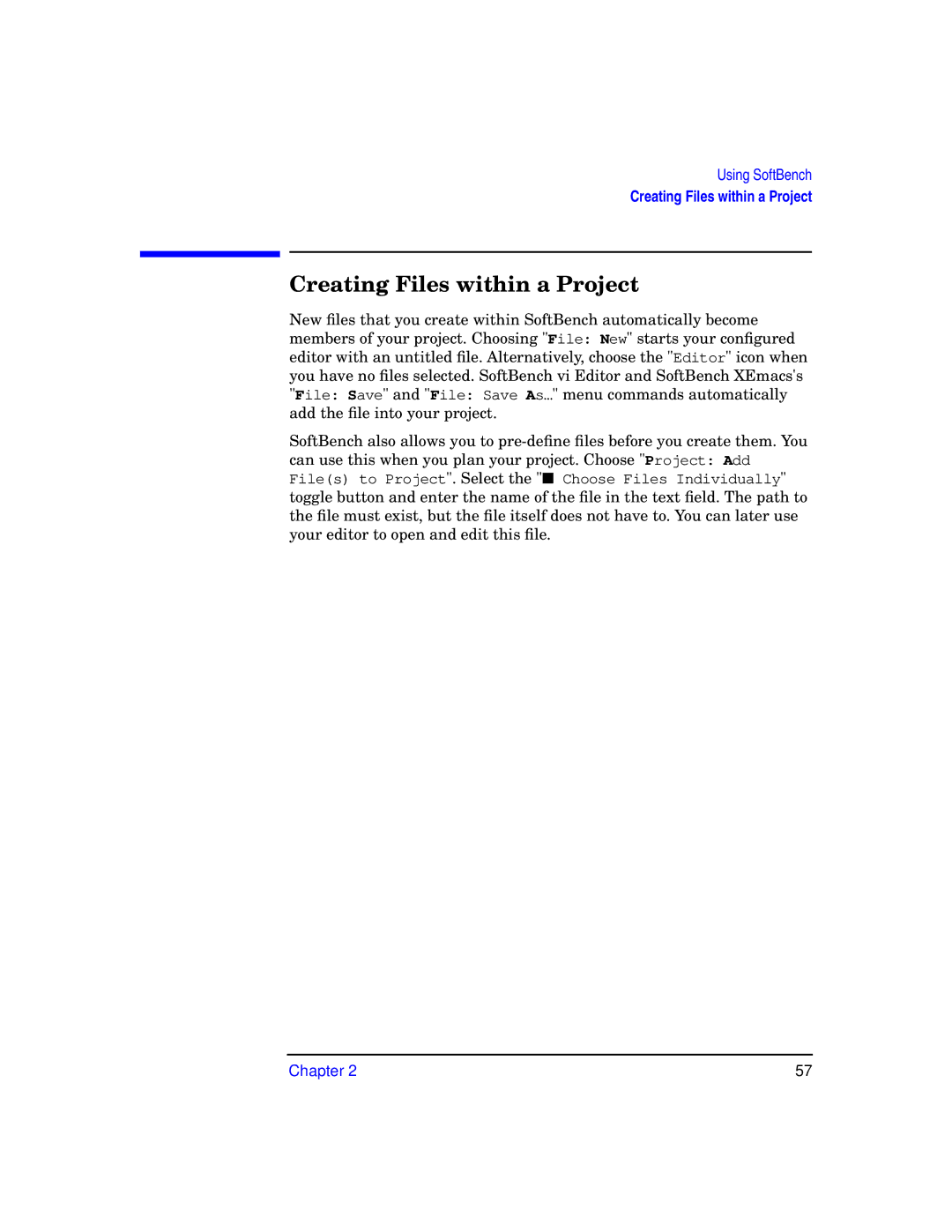 HP UX SoftBench Software manual Creating Files within a Project 
