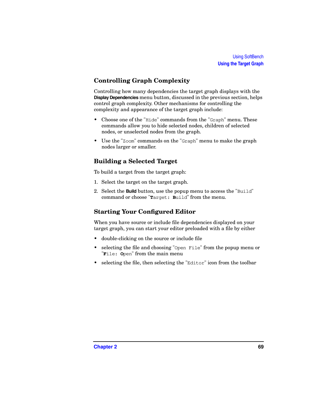 HP UX SoftBench Software manual Controlling Graph Complexity, Building a Selected Target, Starting Your Conﬁgured Editor 