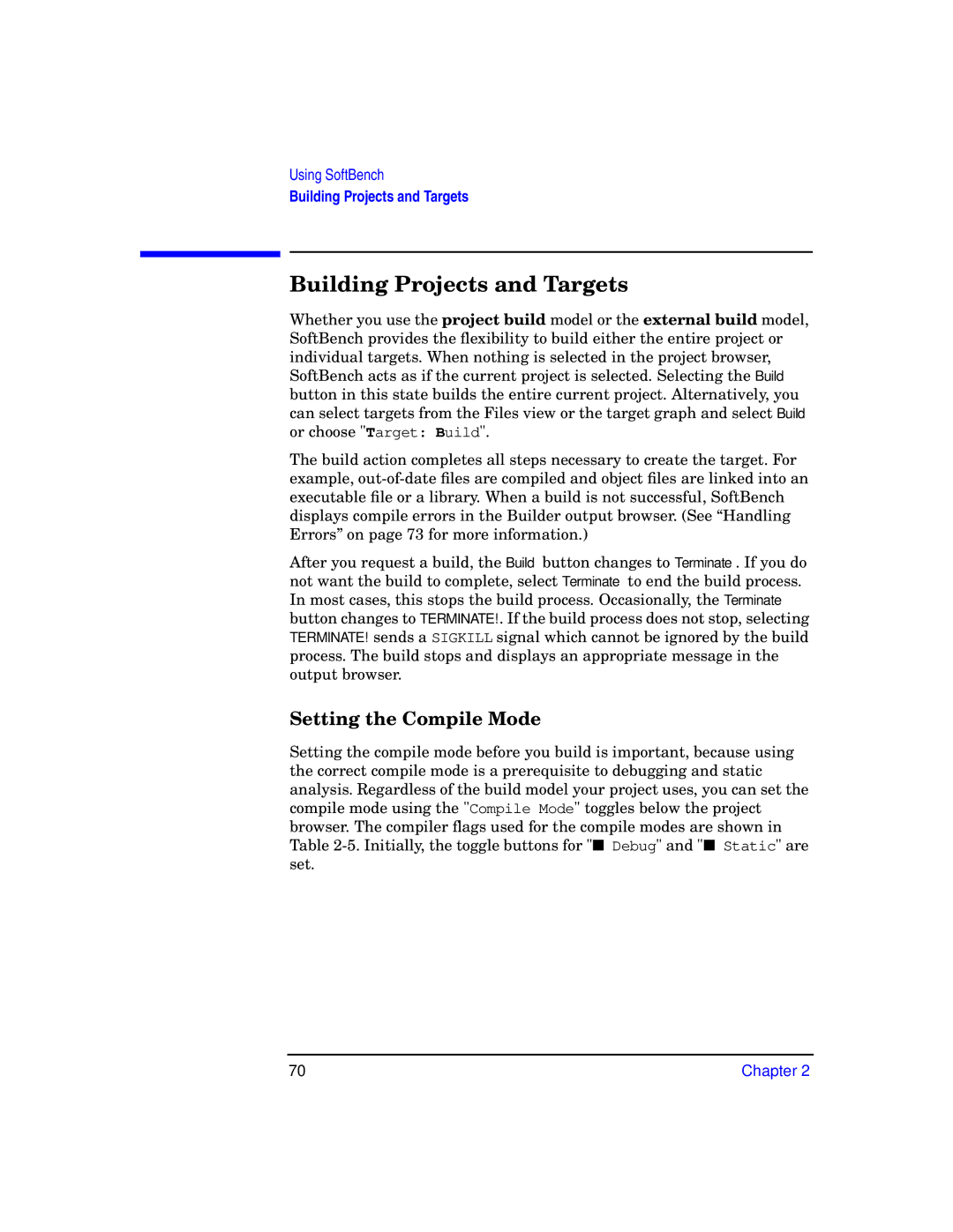 HP UX SoftBench Software manual Building Projects and Targets, Setting the Compile Mode 