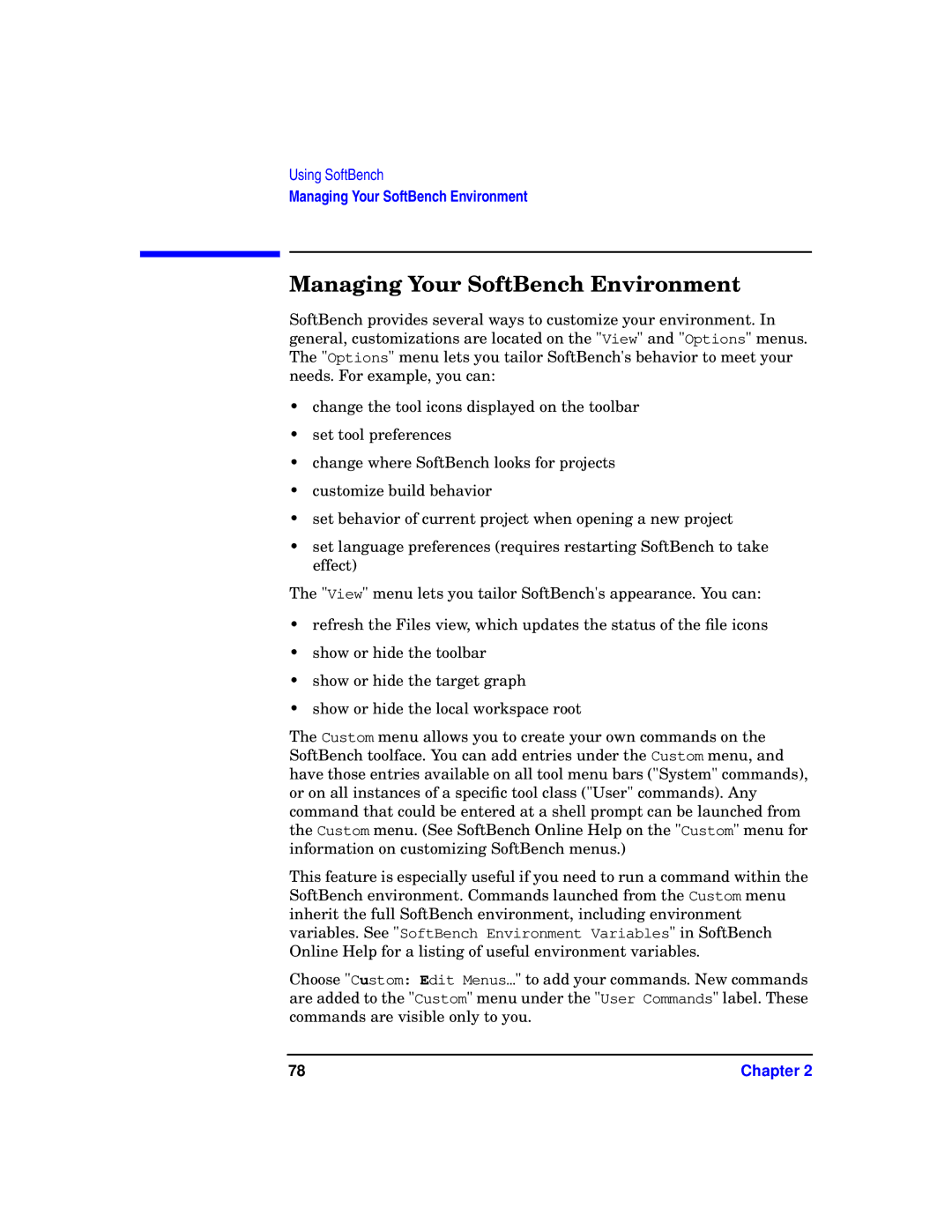 HP UX SoftBench Software manual Managing Your SoftBench Environment 