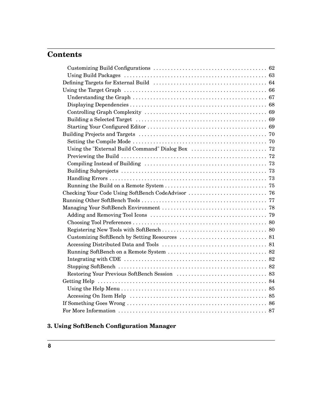 HP UX SoftBench Software manual Using SoftBench Conﬁguration Manager 