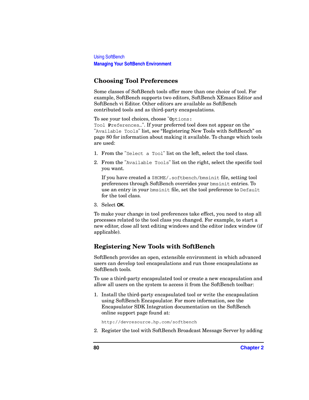 HP UX SoftBench Software manual Choosing Tool Preferences, Registering New Tools with SoftBench 