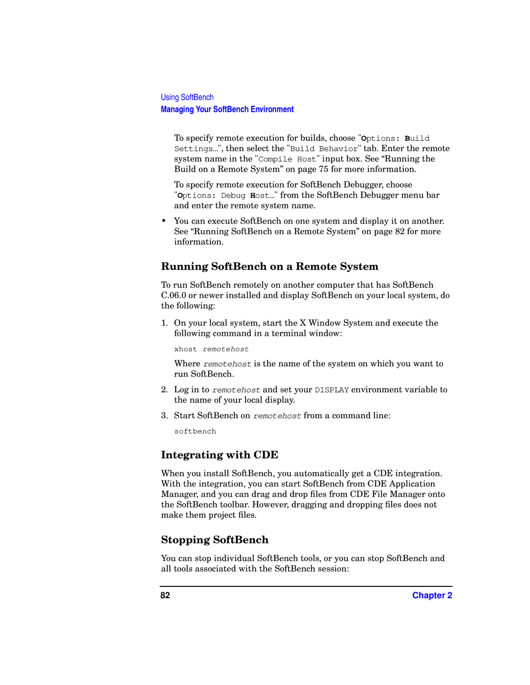 HP UX SoftBench Software manual Running SoftBench on a Remote System, Integrating with CDE, Stopping SoftBench 