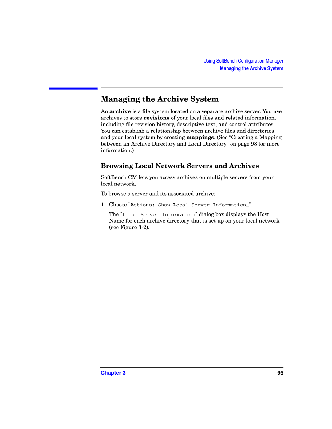 HP UX SoftBench Software manual Managing the Archive System, Browsing Local Network Servers and Archives 