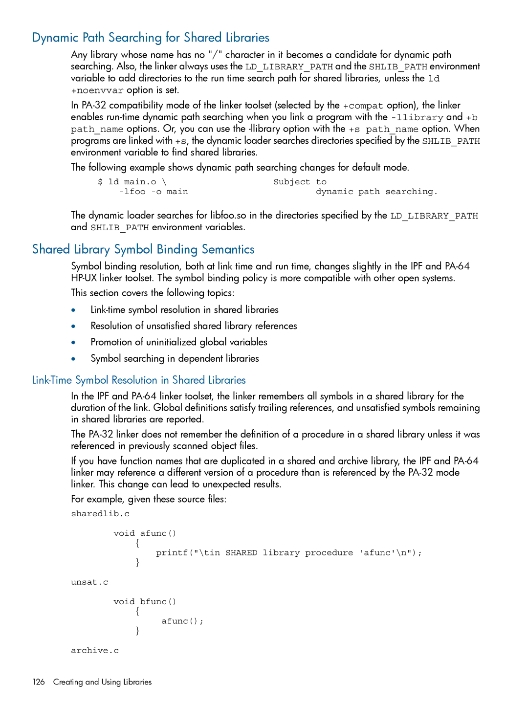 HP UX Software Transition Kit (STK) Dynamic Path Searching for Shared Libraries, Shared Library Symbol Binding Semantics 