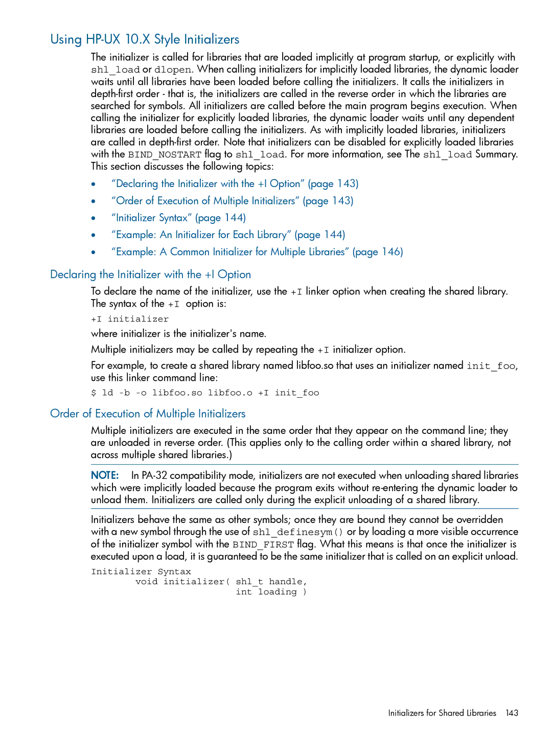 HP UX Software Transition Kit (STK) Using HP-UX 10.X Style Initializers, Declaring the Initializer with the +I Option 