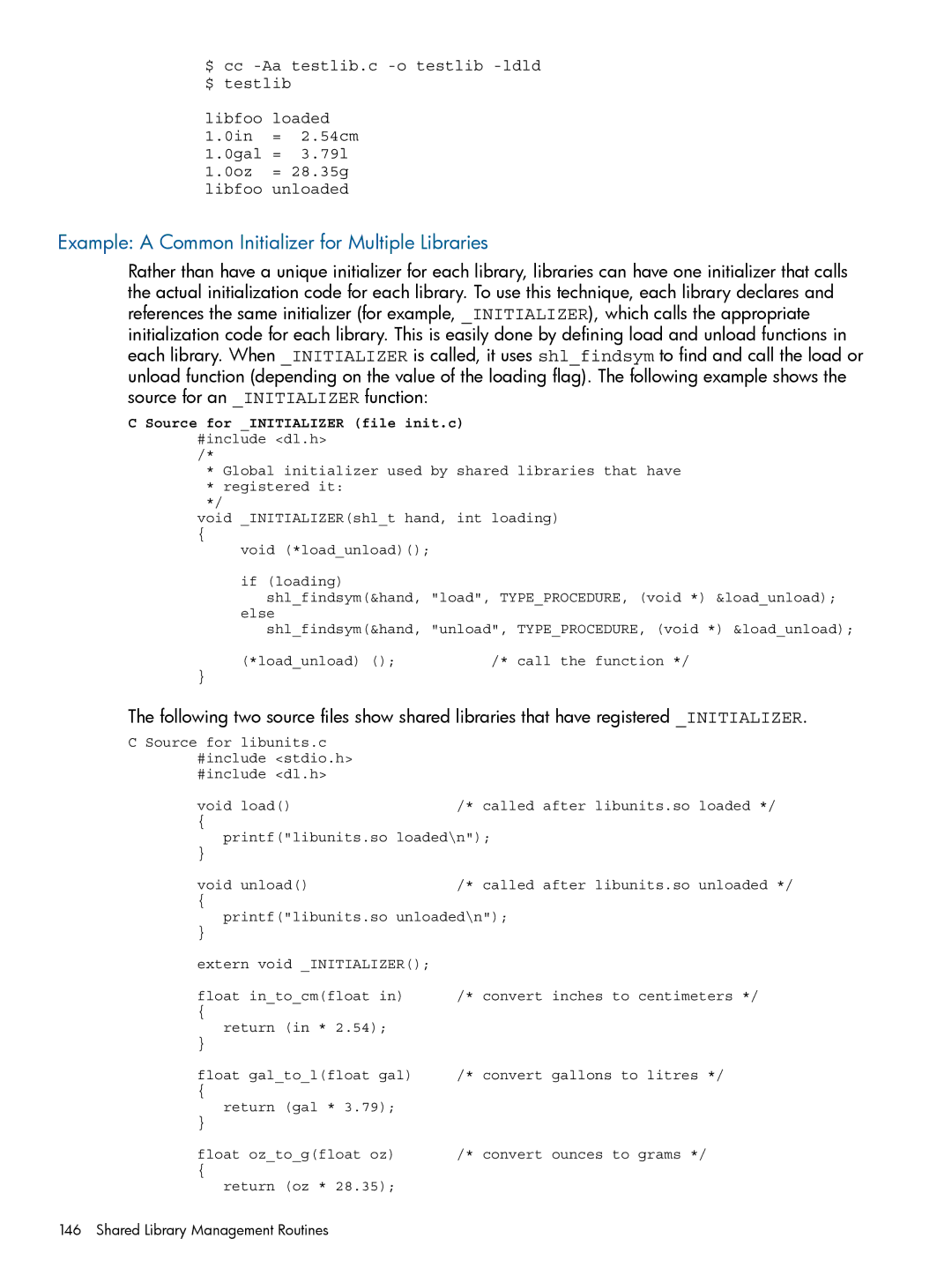 HP UX Software Transition Kit (STK) manual Example a Common Initializer for Multiple Libraries 