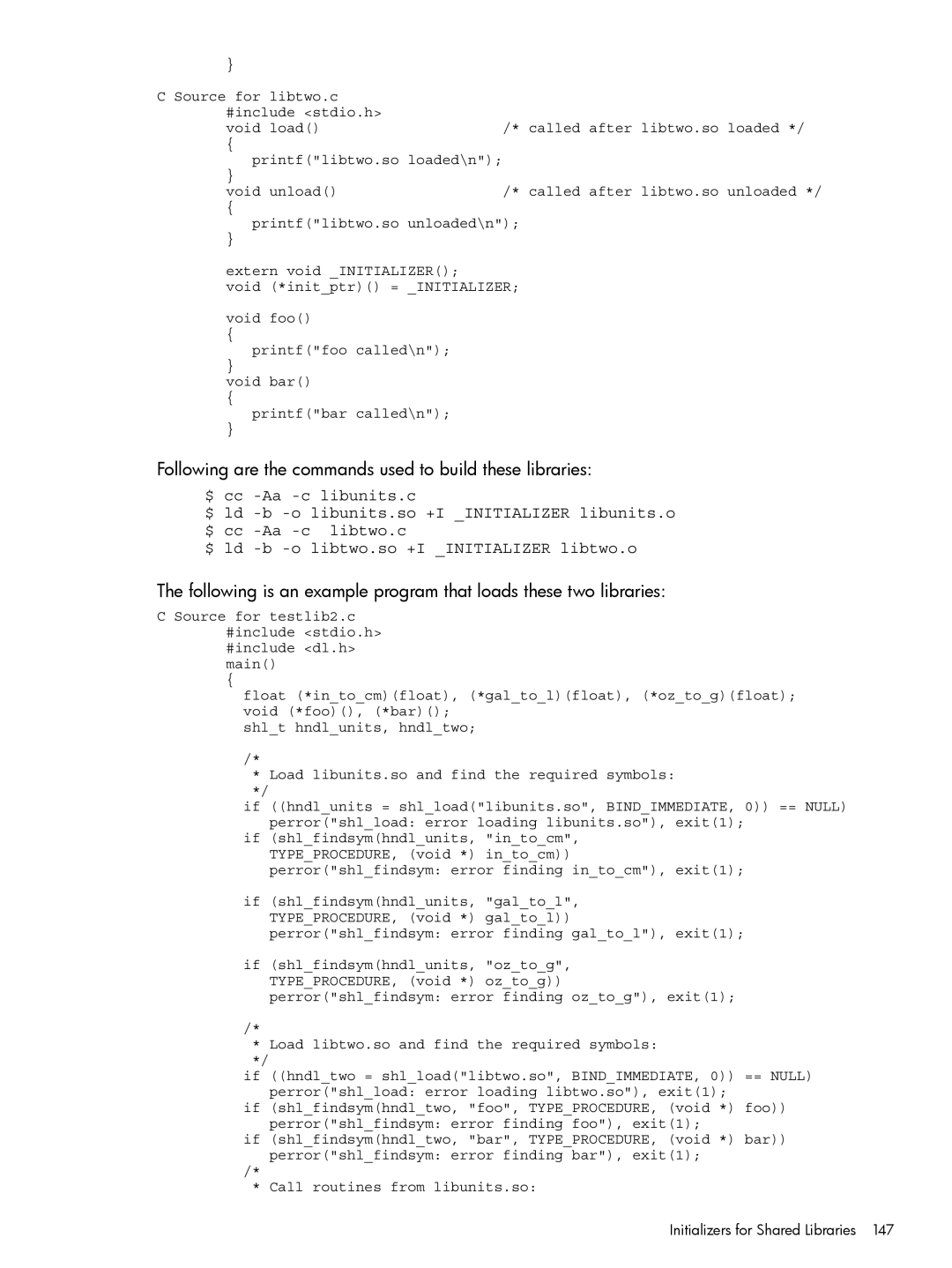 HP UX Software Transition Kit (STK) manual Following are the commands used to build these libraries 