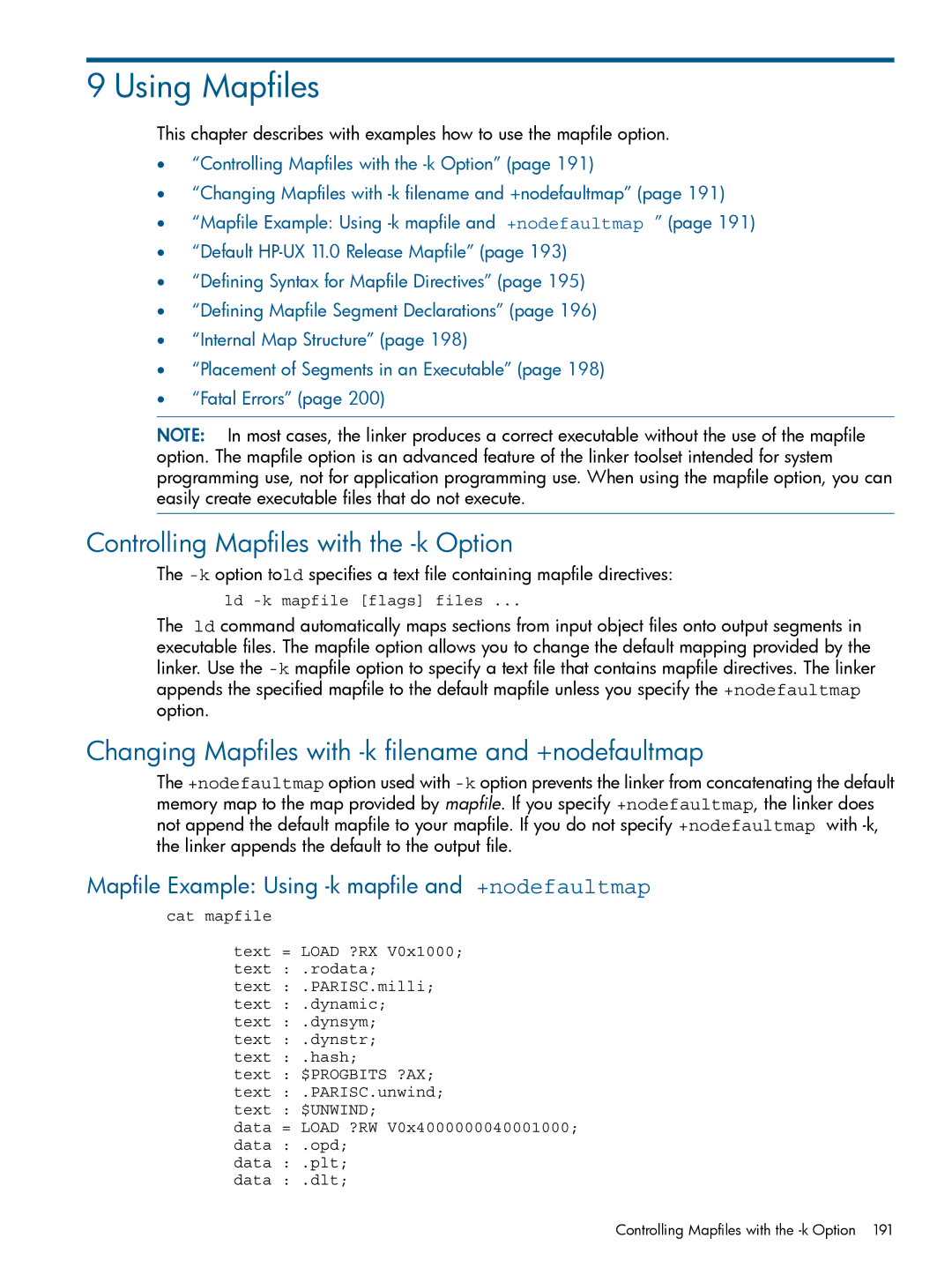 HP UX Software Transition Kit (STK) manual Controlling Mapfiles with the -k Option 