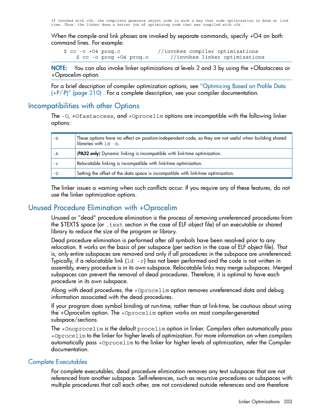 HP UX Software Transition Kit (STK) Incompatibilities with other Options, Unused Procedure Elimination with +Oprocelim 