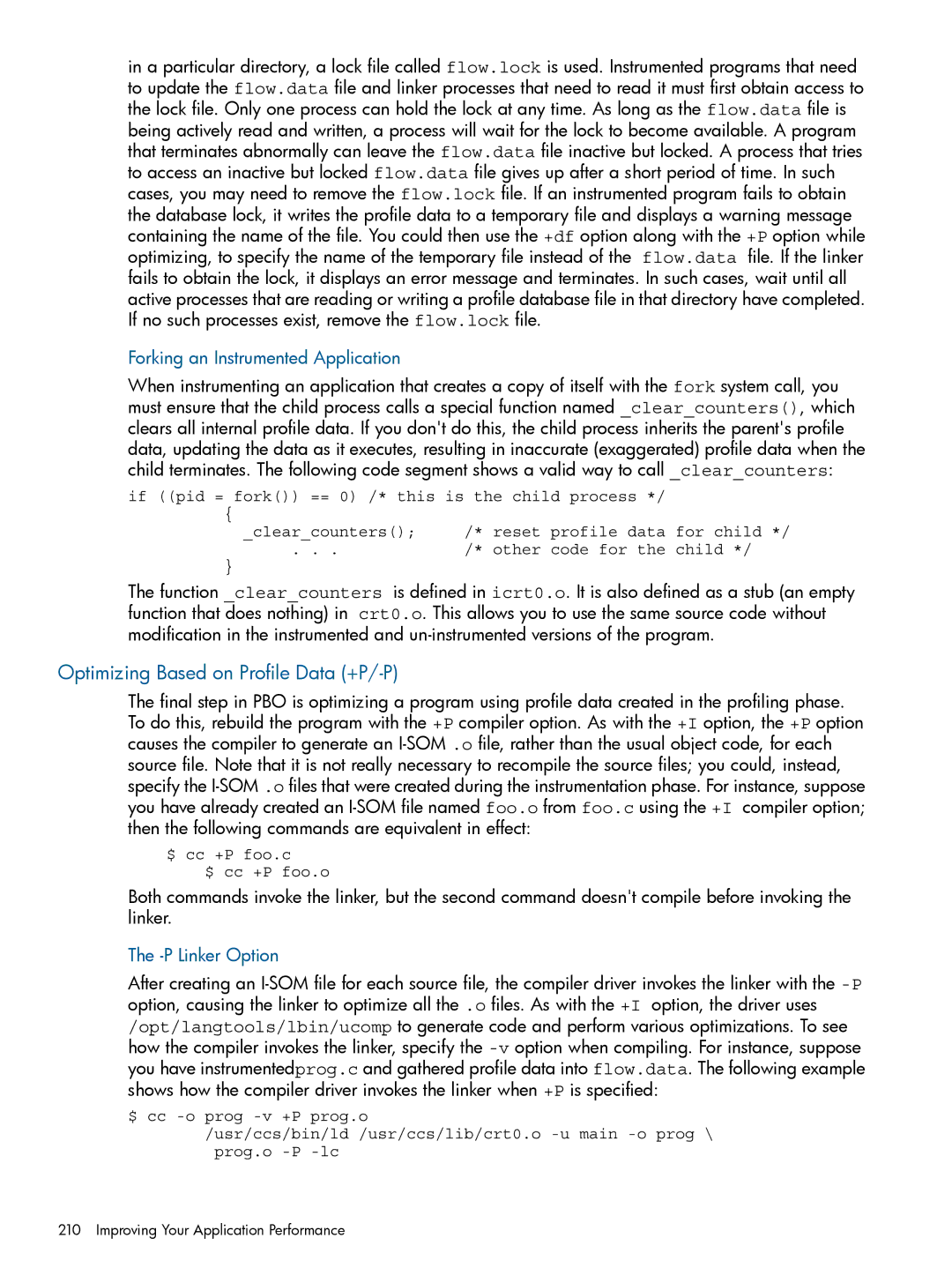 HP UX Software Transition Kit (STK) manual Optimizing Based on Profile Data +P/-P, P Linker Option 