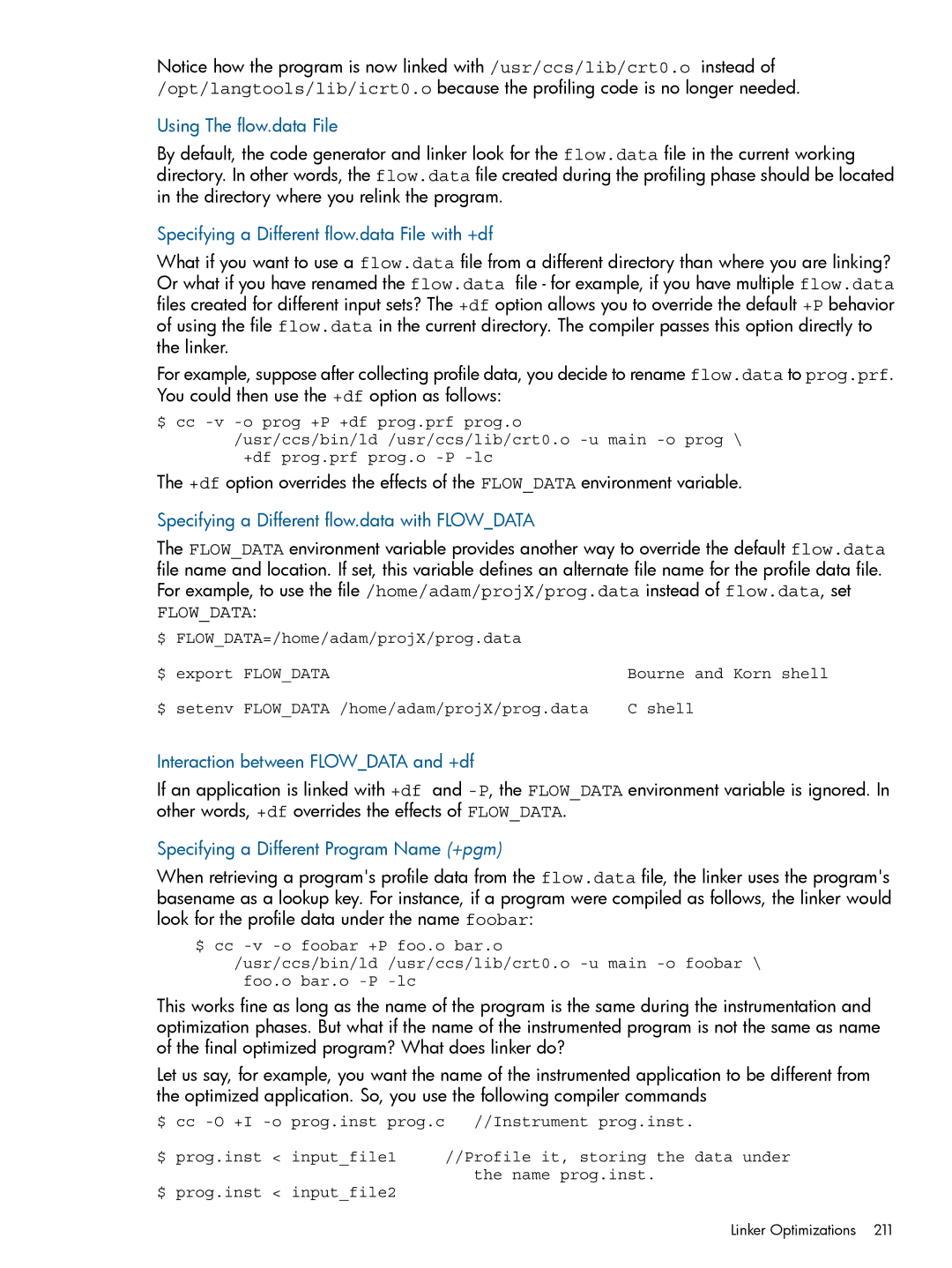 HP UX Software Transition Kit (STK) manual Using The flow.data File, Specifying a Different flow.data File with +df 