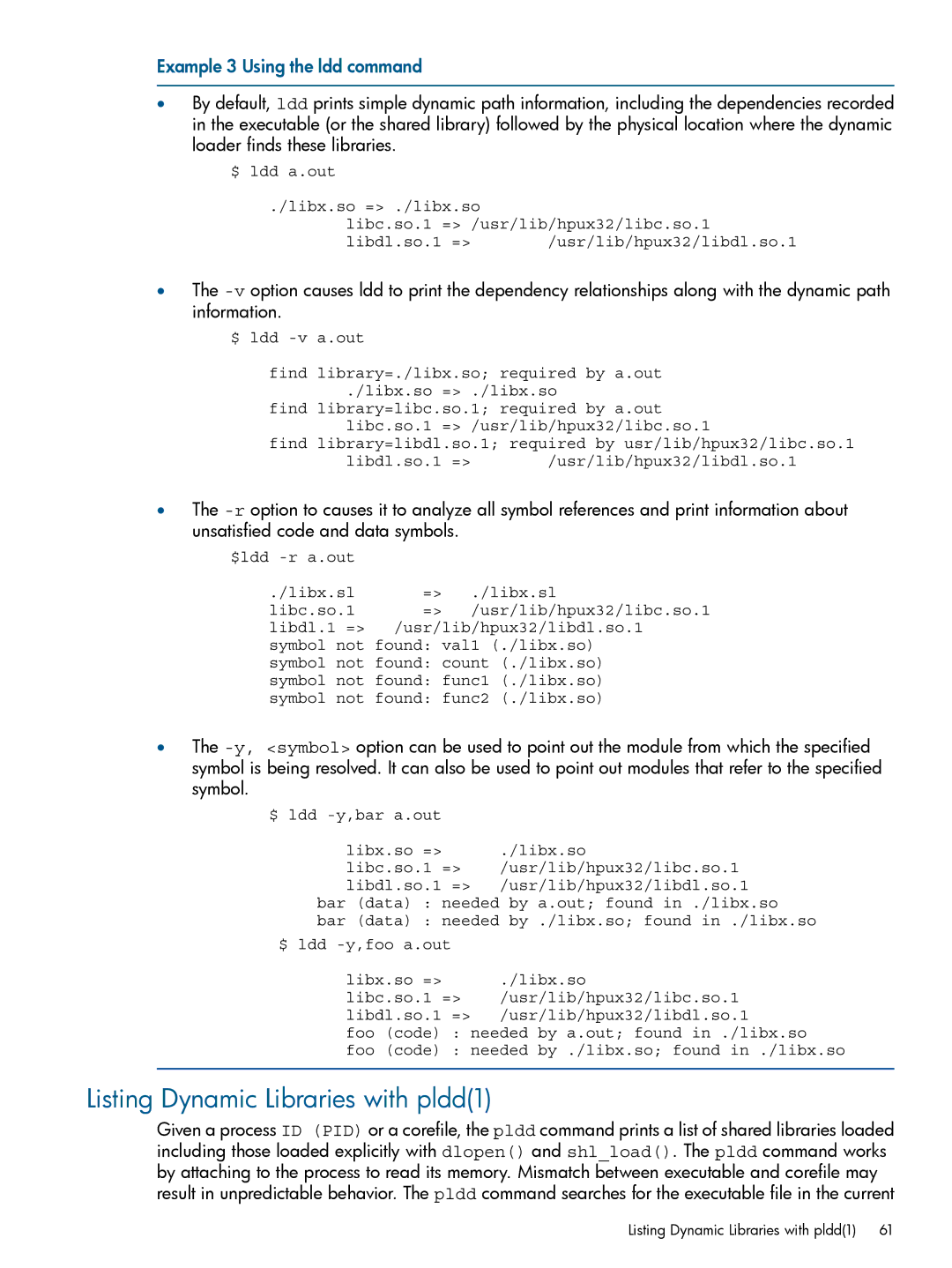 HP UX Software Transition Kit (STK) manual Listing Dynamic Libraries with pldd1, Example 3 Using the ldd command 