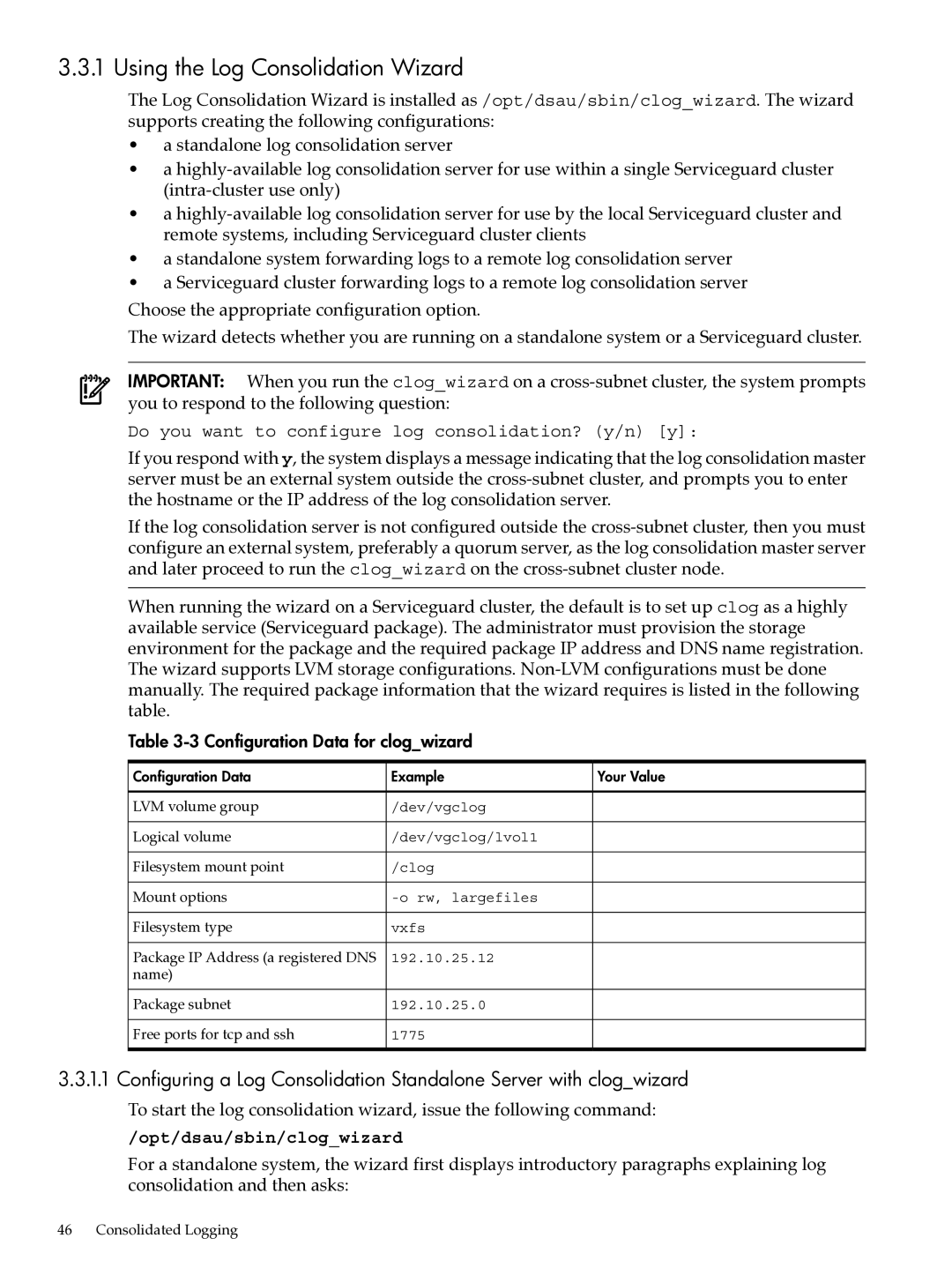 HP UX System Adstration Using the Log Consolidation Wizard, Configuration Data for clogwizard, Opt/dsau/sbin/clogwizard 