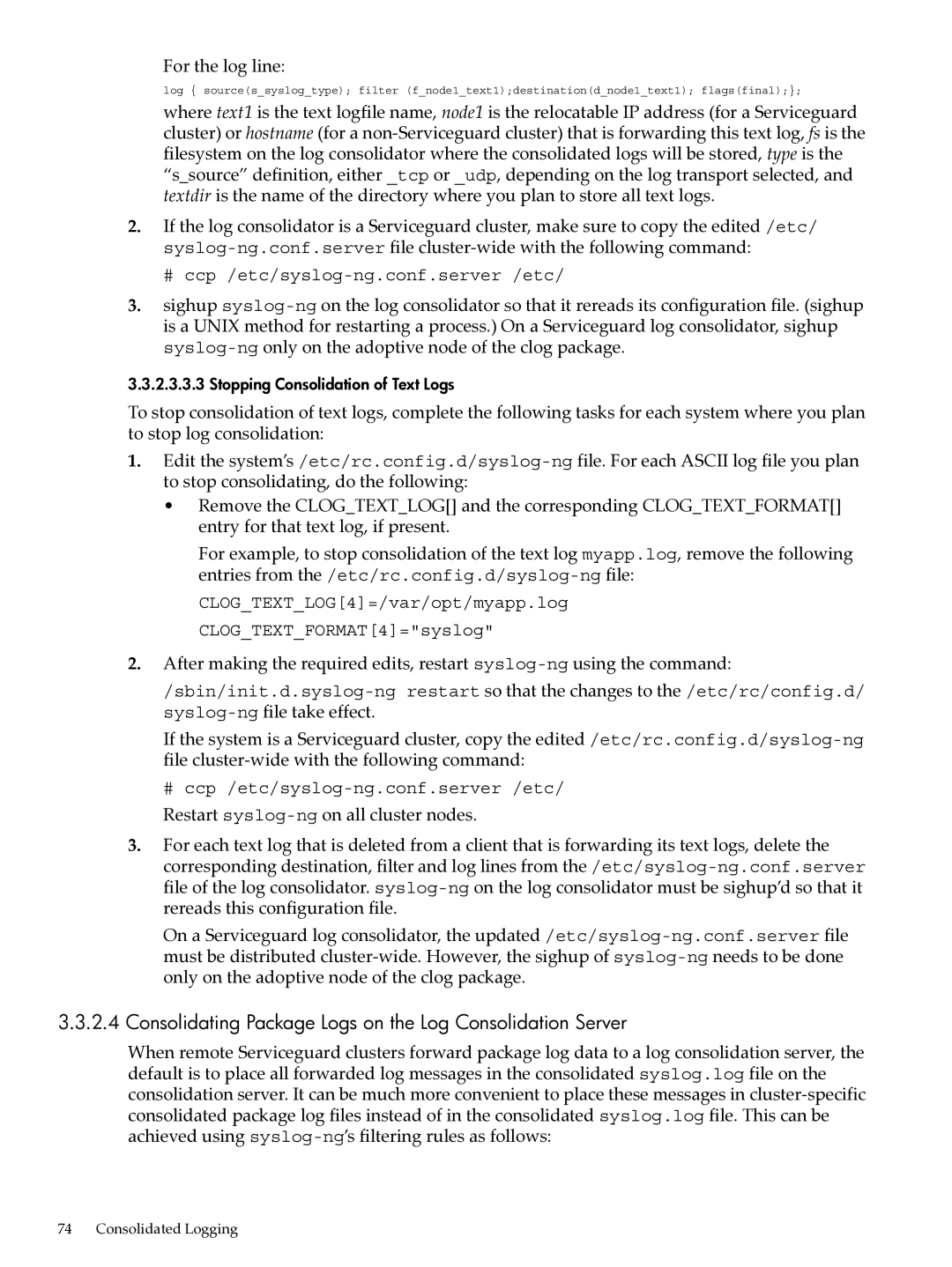 HP UX System Adstration manual Consolidating Package Logs on the Log Consolidation Server, For the log line 