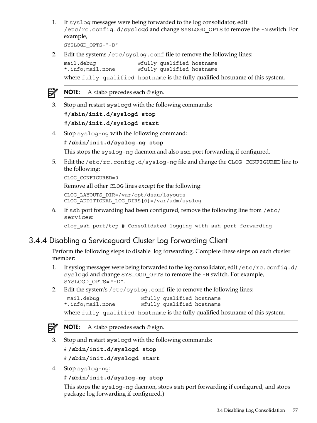 HP UX System Adstration manual Disabling a Serviceguard Cluster Log Forwarding Client 