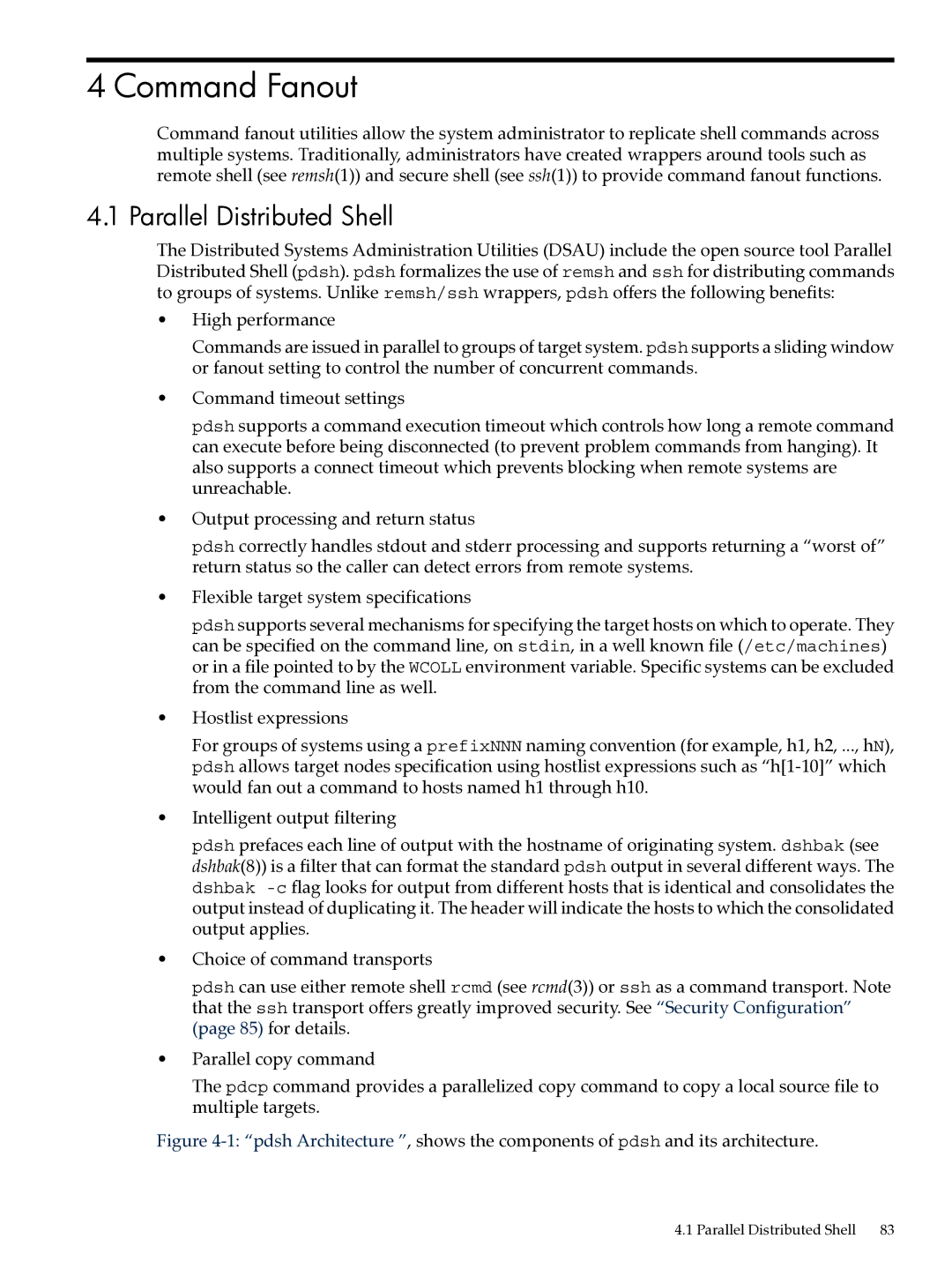 HP UX System Adstration manual Command Fanout, Parallel Distributed Shell 