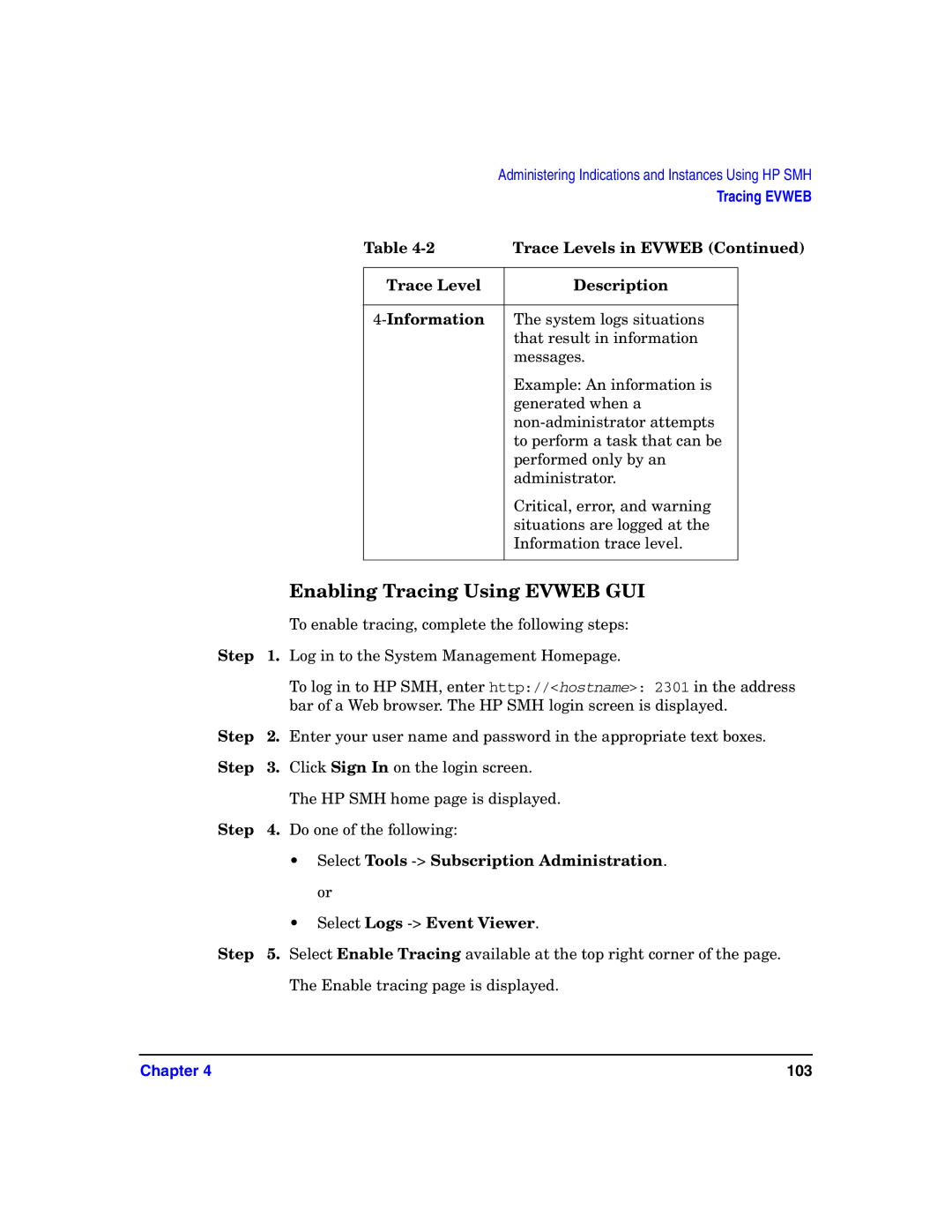 HP UX System Fault Management (SFM) Software manual Enabling Tracing Using Evweb GUI, Trace Level Description Information 