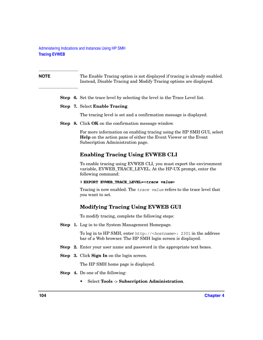 HP UX System Fault Management (SFM) Software manual Enabling Tracing Using Evweb CLI, Modifying Tracing Using Evweb GUI 