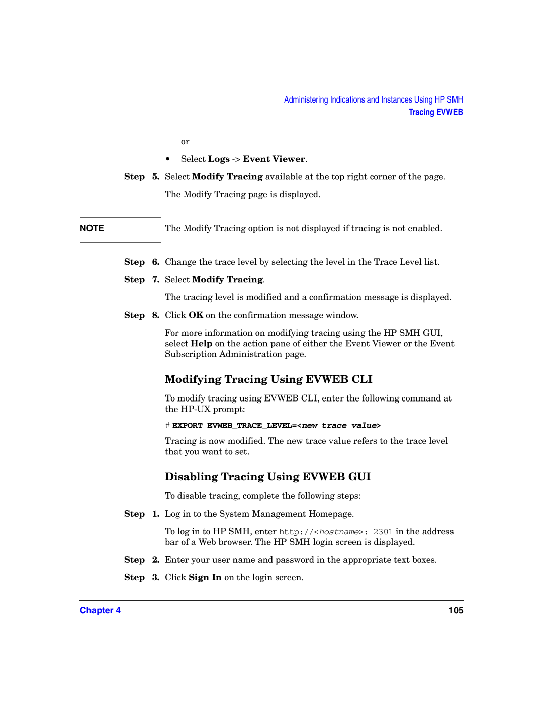 HP UX System Fault Management (SFM) Software manual Modifying Tracing Using Evweb CLI, Disabling Tracing Using Evweb GUI 