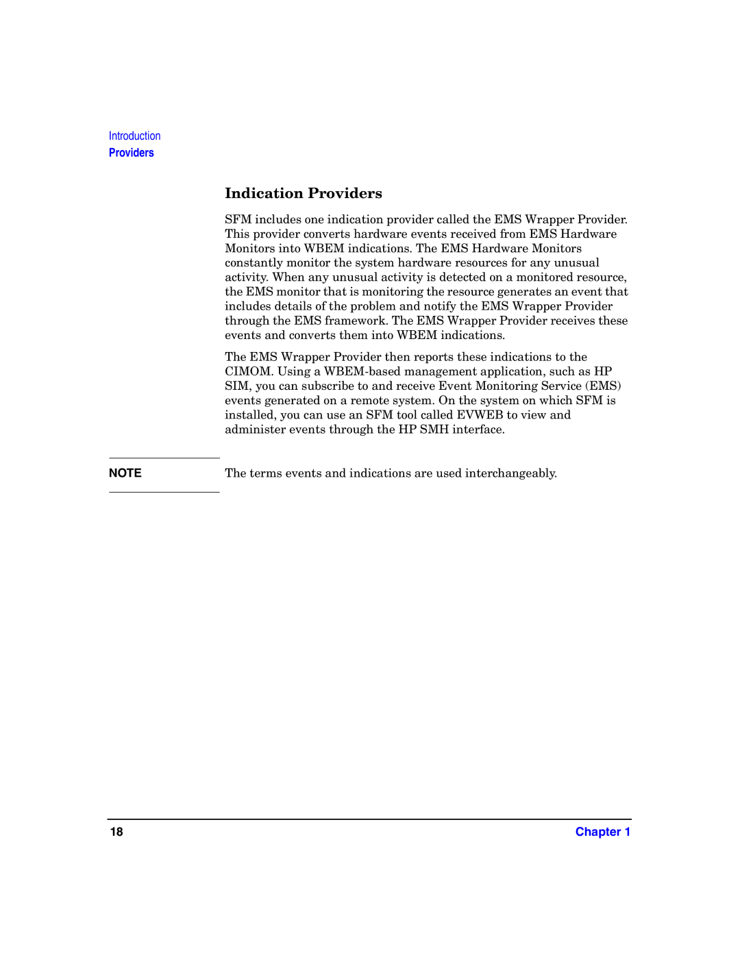 HP UX System Fault Management (SFM) Software Indication Providers, Terms events and indications are used interchangeably 