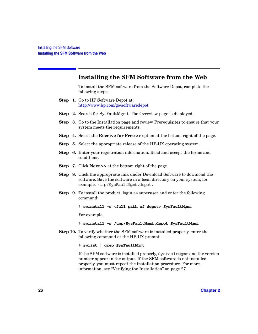 HP UX System Fault Management (SFM) Software Installing the SFM Software from the Web, Step, # swlist grep SysFaultMgmt 