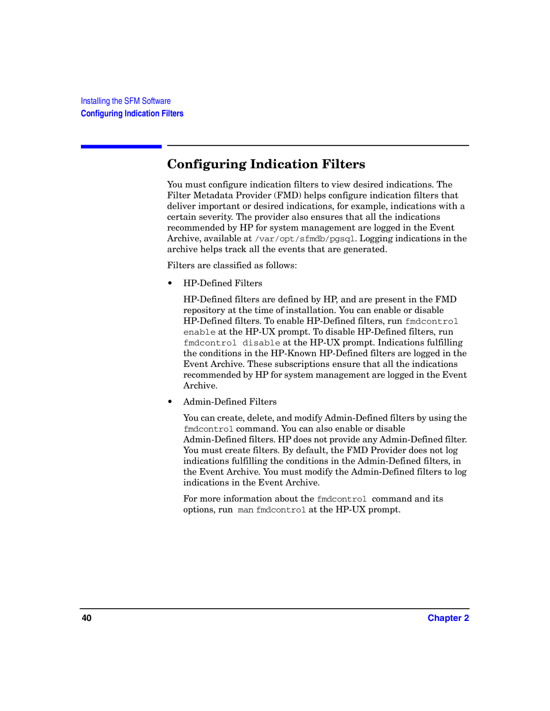 HP UX System Fault Management (SFM) Software manual Configuring Indication Filters 