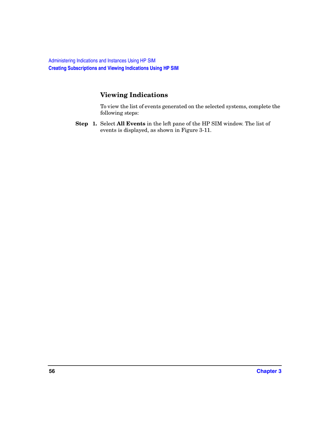 HP UX System Fault Management (SFM) Software manual Viewing Indications 