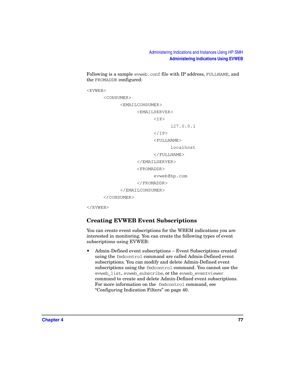 HP UX System Fault Management (SFM) Software manual Creating Evweb Event Subscriptions 