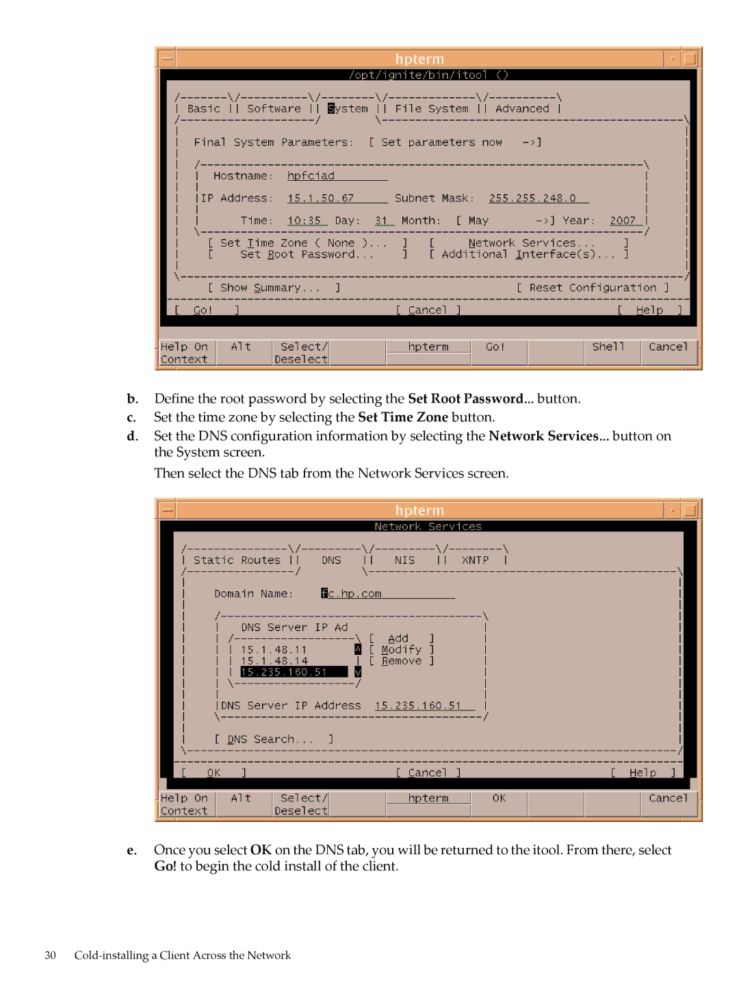 HP UX System Management Software manual Cold-installing a Client Across the Network 