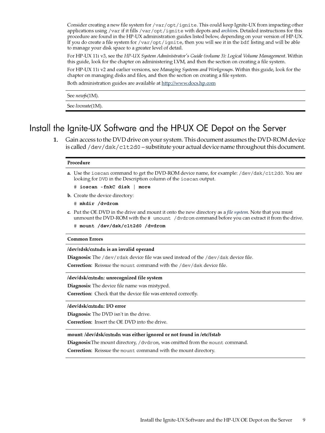 HP UX System Management Software manual Common Errors Dev/rdsk/cntndn is an invalid operand, Dev/dsk/cntndn I/O error 