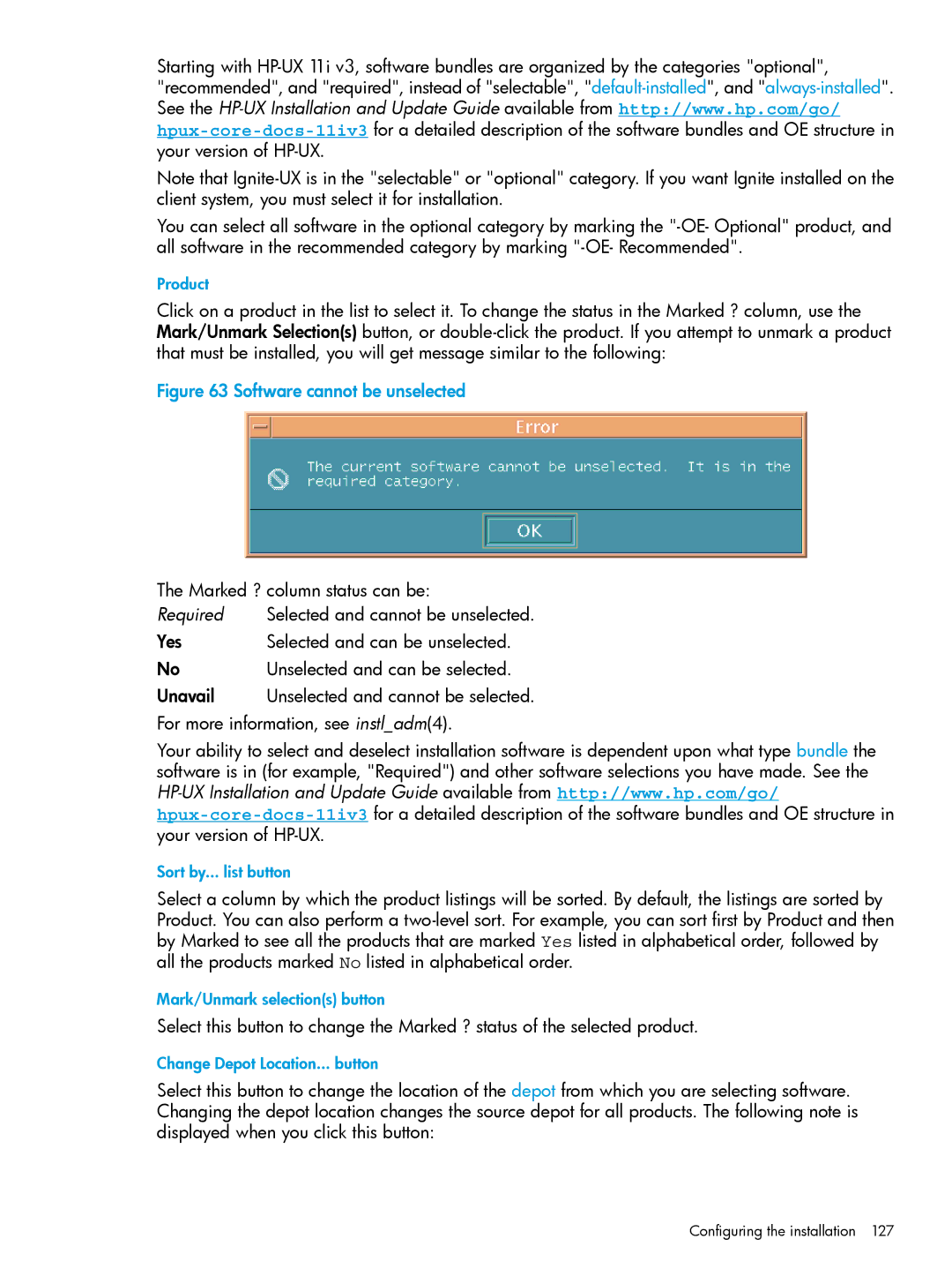 HP UX System Management Software manual Software cannot be unselected, Marked ? column status can be 